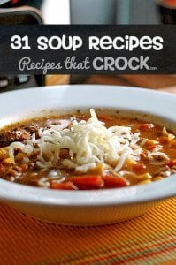 31 Soup Recipes That CROCK!