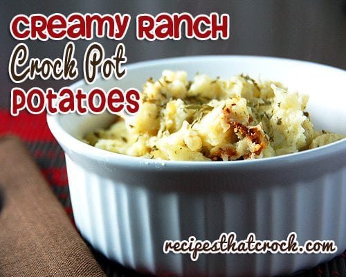 Creamy Ranch Crock Pot Potatoes