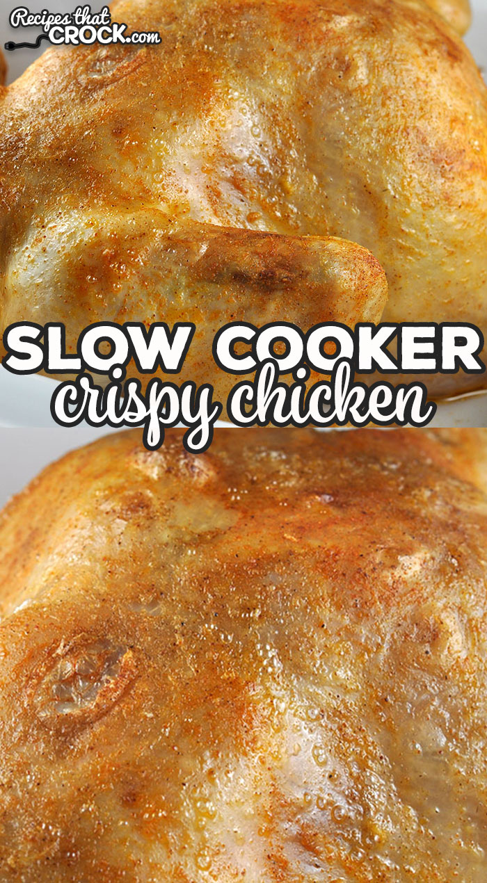 Do you like roasting a whole chicken in your slow cooker, but you wish the skin would crisp up like those grocery store rotisserie chicken? This Crispy Slow Cooker Chicken is for you!