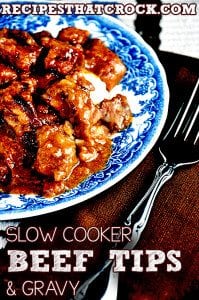 Beef Tips and Gravy Recipe #SlowCooker #CrockPot