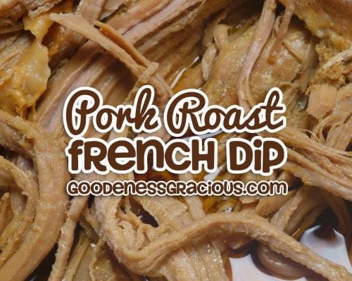 Slow Cooker Pork Roast French Dip