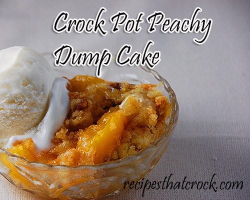 Crock Pot Peachy Dump Cake