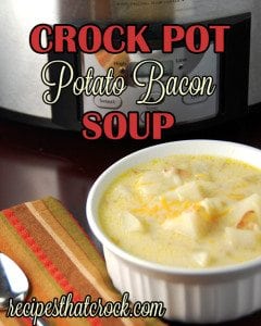 Crock Pot Potato Bacon Soup