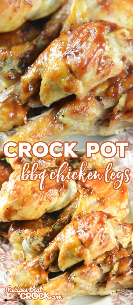 Are you looking for an easy chicken recipe that everyone will swear came straight off the grill? This recipe for Crock Pot BBQ Chicken Legs is incredible and could not be easier!