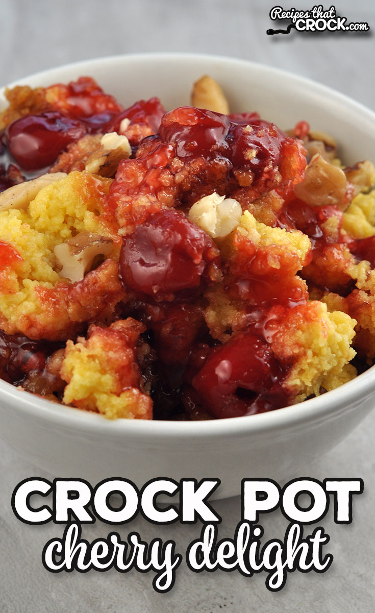 Need a great dessert that you can throw together easily? This Crock Pot Cherry Delight is just what you need! Oh. My. Yum. This dessert is good!