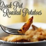 Crock Pot Roasted Potatoes