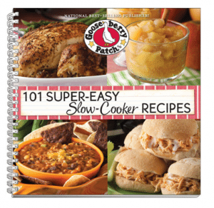 Gooseberry Patch Cookbook: 101 Super-Easy Slow-Cooker Recipes