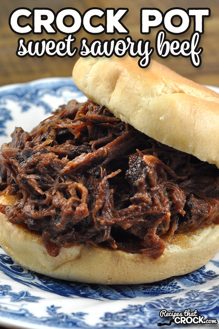 This Crock Pot Sweet Savory Beef recipe is one of our favorite all day slow cooker recipes. Toss four ingredients into a crock pot for 8 hours and serve up perfection every time! via @recipescrock