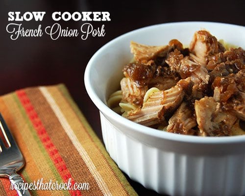 Slow Cooker French Onion Pork