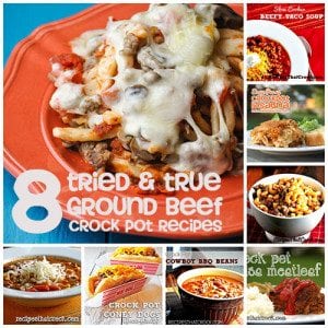 8 Tried & True Ground Beef Crock Pot Recipes