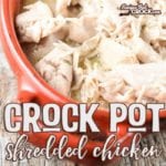 This recipe is by far one of my favorites for Crock Pot Shredded Chicken. It is so simple to throw together for dinner or make in large batches for freezer cooking. Crock Pot Shredded Chicken turns out so flavorful and can be used for sandwiches, quesadillas or even to throw together a quick casserole on a busy night.