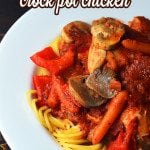 Rustic Italian Crock Pot Chicken