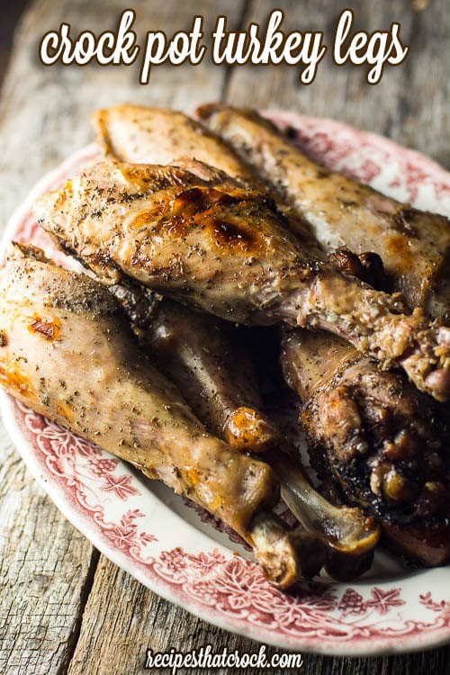 Crock Pot Turkey Legs are a great option for budget friendly holiday meals or weeknight dinners.  The brine brings out all those holiday flavors in these legs for a fraction of the cost