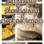 Thanksgiving Crock Pot Recipes: All of our slow cooker holiday recipes from juicy out of this world turkey breast to fall off the bone ham . All the fixins are right here corn casserole, mashed potatoes and mac and cheese along with our dessert favorites and yes there is pumpkin pie! All crock pot recipes!