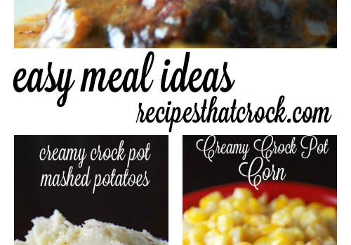 Easy Crock Pot Meal Ideas