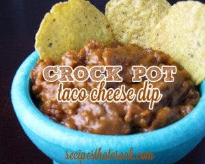 Crock Pot Taco Cheese Dip is a great twist on your traditional queso dip.