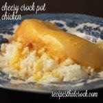 Do you love a dump and go recipe as much as I do? This Cheesy Crock Pot Chicken is so simple to throw together and has a flavor that adults and kids alike love!
