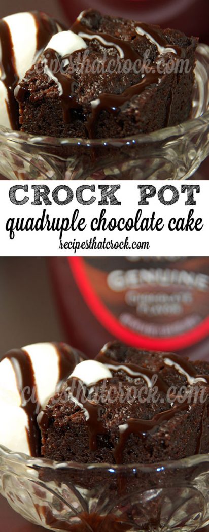 Quadruple Chocolate Crock Pot Cake: Do you love a great chocolate dessert? This super easy recipe that is ah-mazing!
