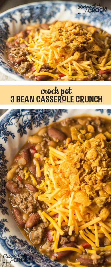 Crock Pot 3 Bean Casserole Crunch: Great meal on its own or perfect as a party side dish. Spice it up with Chili Cheese Fritos!  Everyone will ask you for the recipe!