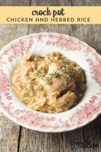 Crock Pot Chicken and Herbed Rice - Your rice lovers will love this traditional dish with our trick for super tender chicken every time!