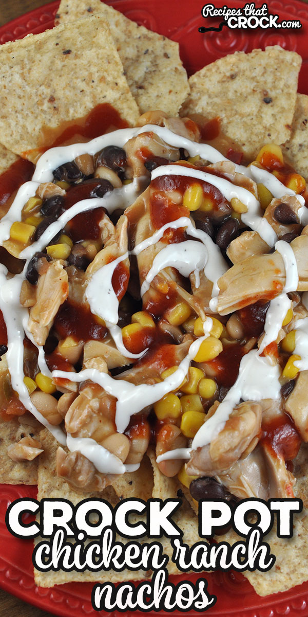 If you are looking for a delicious recipe to feed a crowd, this recipe for Crock Pot Chicken Ranch Nachos is the perfect dish to dish up! via @recipescrock