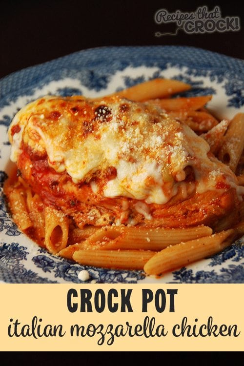 Crock Pot Italian Mozzarella Chicken - A delicious, easy to make Italian dinner!