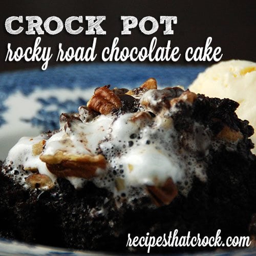 Crock Pot Rocky Road Chocolate Cake - Incredible cake sure to impress anyone!
