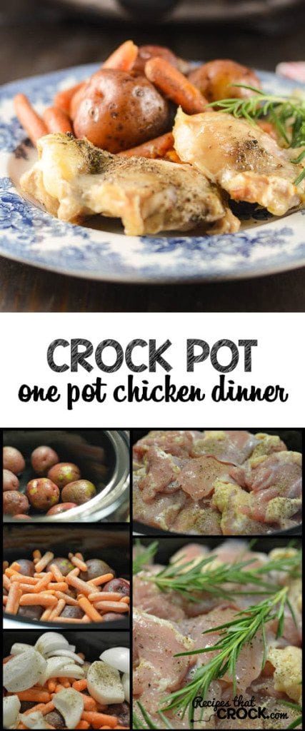 Crock Pot One Pot Chicken Dinner: Delicious one pot crock pot meal! 