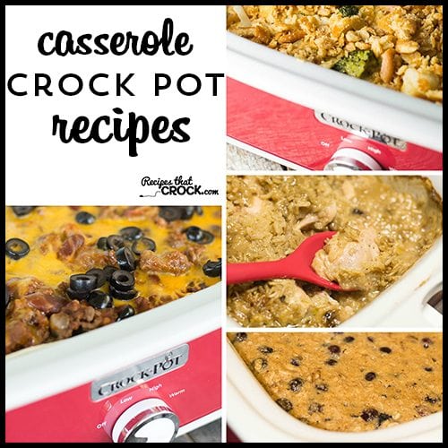 Great Casserole Crock Pot Recipes using the 9 x13 crock pot.