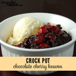 This Crock Pot Chocoalte Cherry Heaven is a little piece of heaven in a bowl!