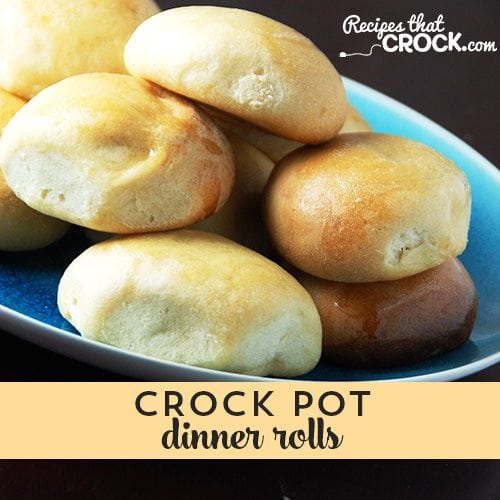 Free up your oven with these easy Crock Pot Dinner Rolls!