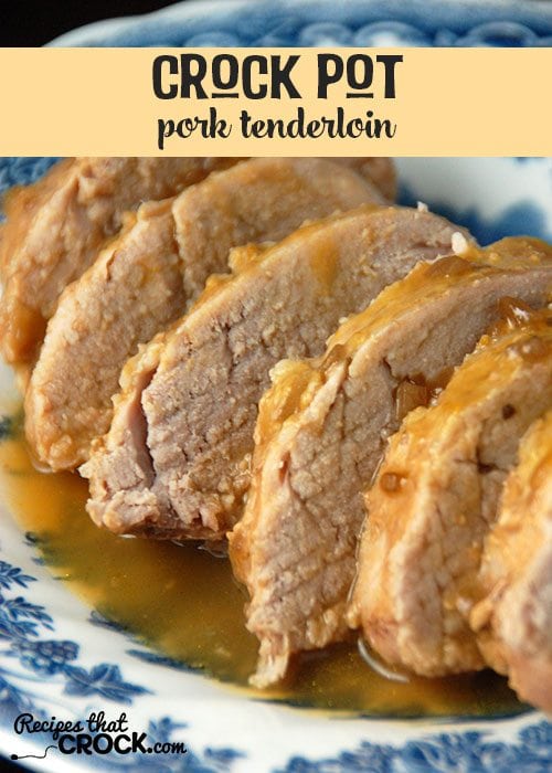 This Crock Pot Pork Tenderloin recipe is so simple and flavorful!
