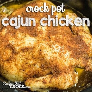 Crock Pot Cajun Chicken: Easy family dinner idea! Great twist on your traditional whole chicken recipe.