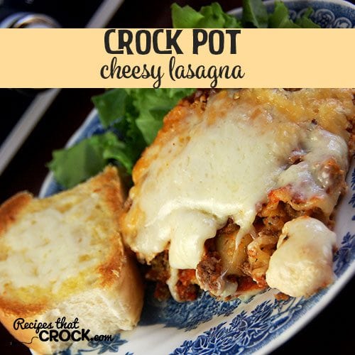 This Crock Pot Cheesy Lasagna will be an INSTANT family favorite! 