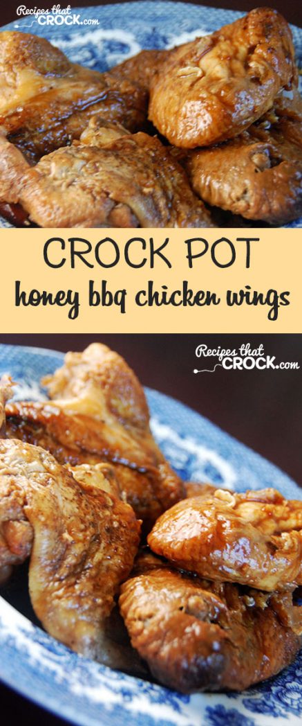 Crock Pot Honey BBQ Chicken Wings the entire family will love!