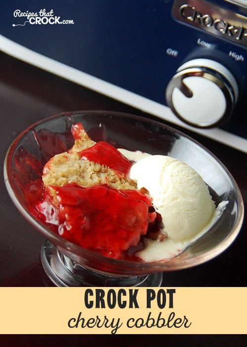 Are you looking for a great dessert recipe that even your mother-in-law will compliment you on? Then you want to try this Crock Pot Cherry Cobbler