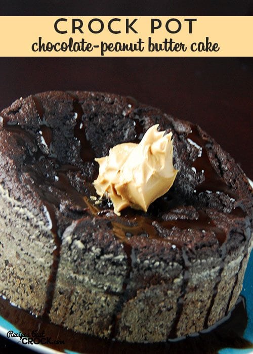 Satisfy your chocolate and peanut butter cravings with this delicious Chocolate-Peanut Butter Cake for your crock pot!