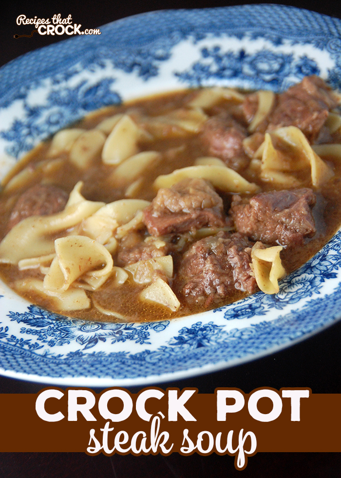 The whole family will love this delicious Crock Pot Steak Soup! via @recipescrock