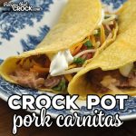 Are you looking for a super easy way to make a lot of meat for tacos, enchiladas and quesadillas? This Crock Pot Pork Carnitas recipe is our all time favorite!