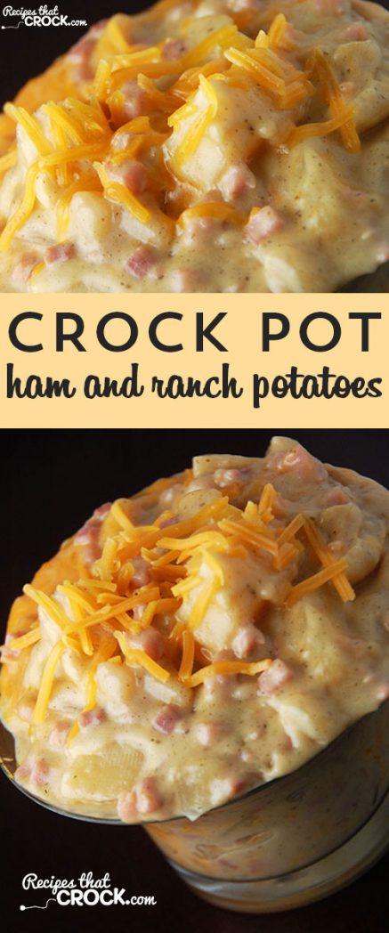Your family will ask for these Crock Pot Ham and Ranch Potatoes again and again!
