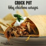 These Crock Pot BBQ Chicken Wraps are so delicious! Your entire family will love them!