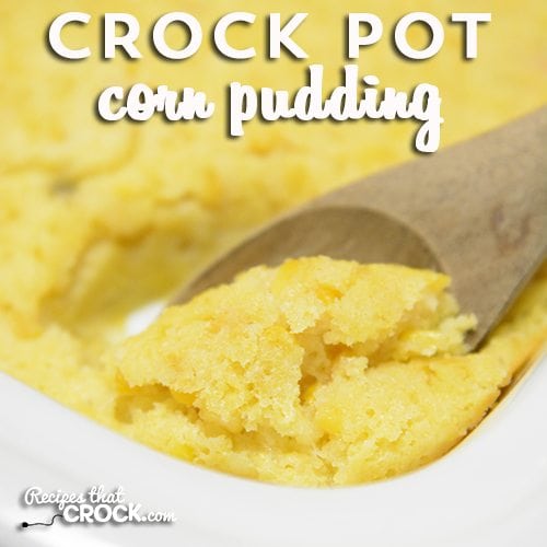 Crock Pot Corn Pudding: Use your slow cooker to free up your oven and make this (lightened up--shh! version) classic holiday dish. No potluck is complete without it , regardless if you call it corn casserole, spoon bread or corn pudding.