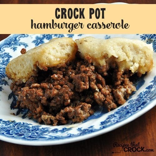 This Crock Pot Hamburger Casserole is a tried and true family favorite!