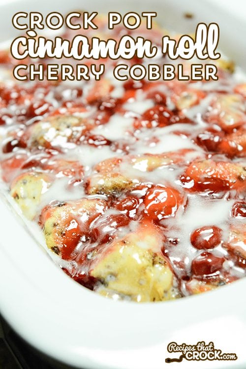 Crock Pot Cinnamon Roll Cherry Cobbler is so easy and so good! This is a great dish for dessert or breakfast.