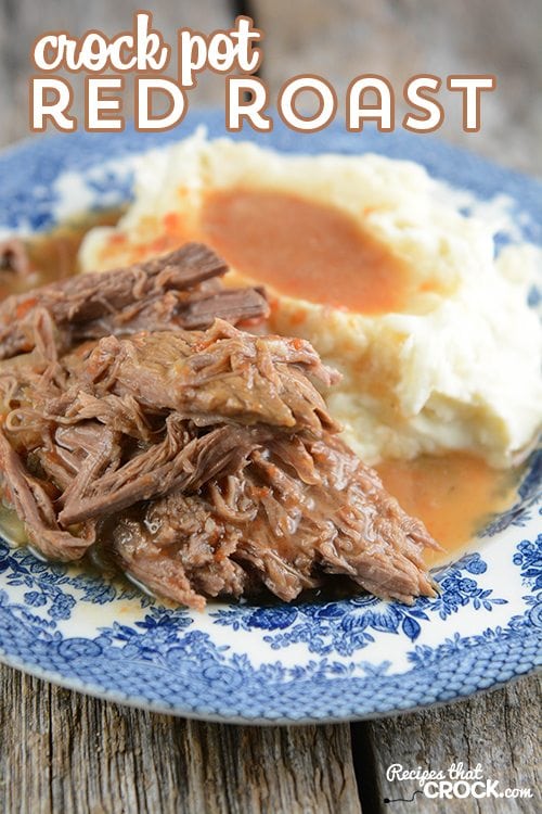 Crock Pot Red Roast is a great way to switch up your traditional roast night!