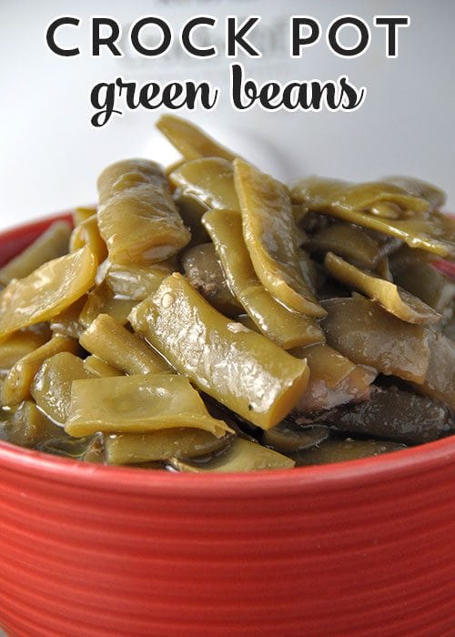 These Crock Pot Green Beans taste just like Gramma's!