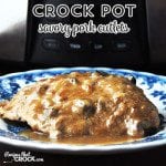 These Crock Pot Savory Pork Cutlets are not only savory, they are tender and SO easy!