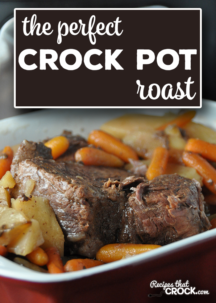 This Perfect Crock Pot Roast is our Mom's recipe and it comes out PERFECT every time! Tender pot roast with carrots and potatoes is the ultimate comfort food! This is a great recipe for crock pot beginners and seasoned cooks! via @recipescrock