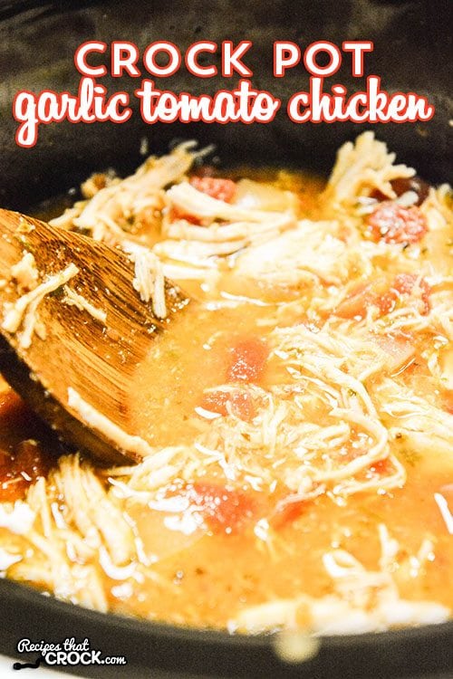 This Crock Pot Garlic Tomato Chicken has an amazing flavor and is so easy! This is definitely a meal you can put on while running out the door!