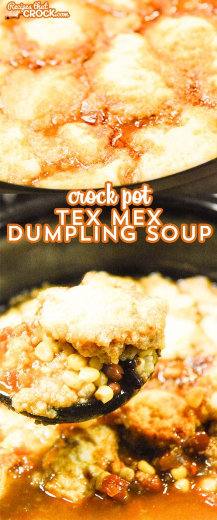 Are you looking for a new soup to switch up soup night? This Crock Pot Tex Mex Dumpling Soup has great flavors all topped with a yummy cornmeal dumpling!